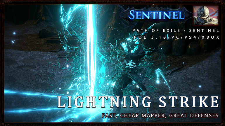 [Sentinel Duelist] PoE 3.18 Lightning Strike Champion Starter Build